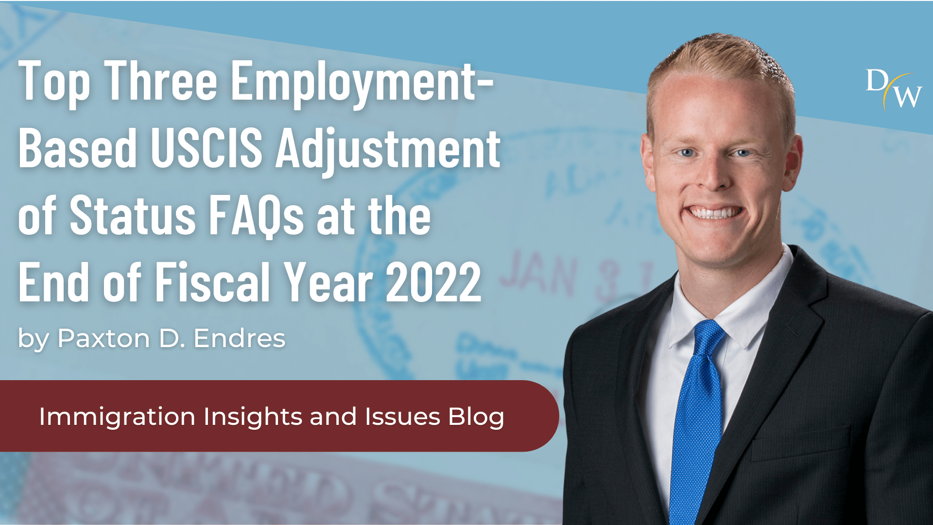 Top Three EmploymentBased USCIS Adjustment of Status FAQs at the End